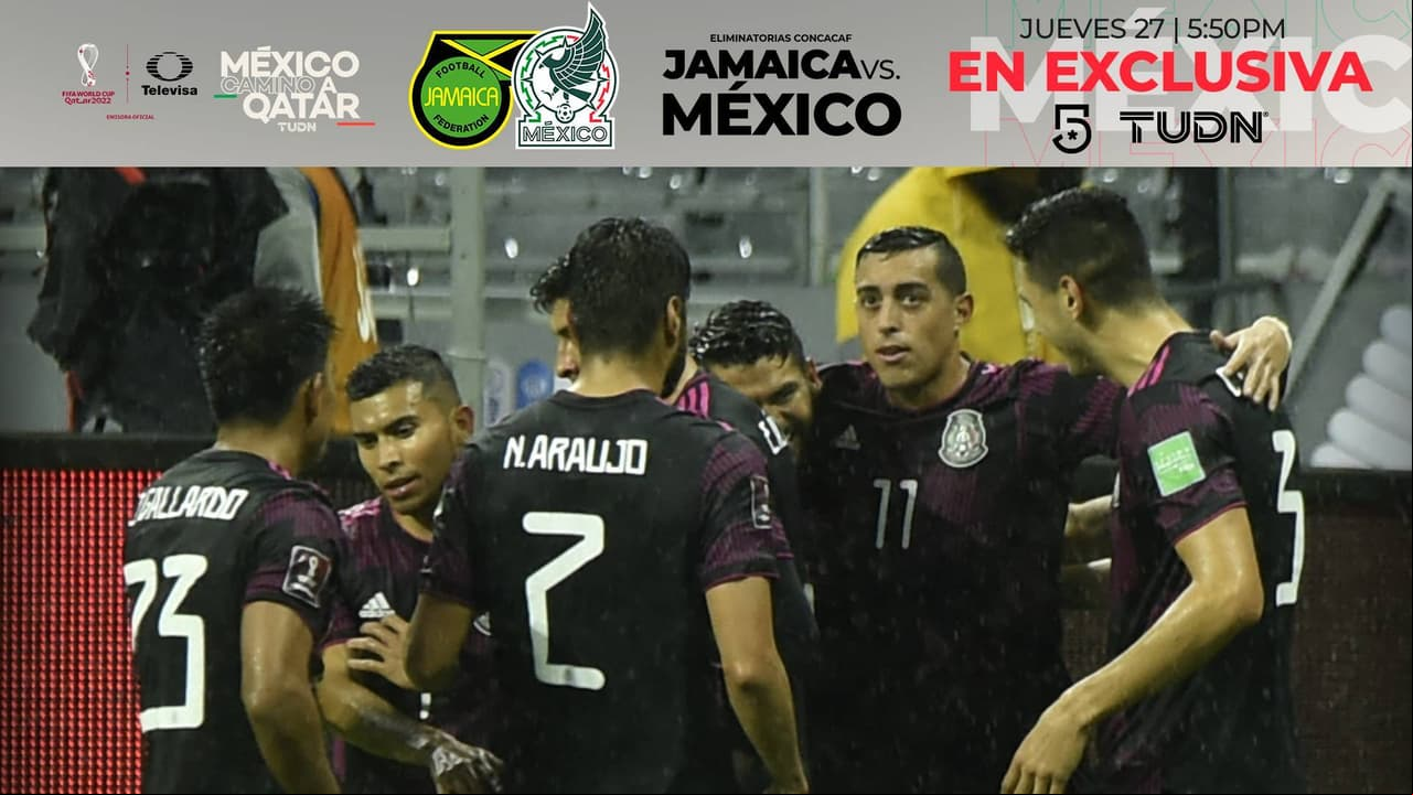 Alineación confirmada de México ante Jamaica rumbo al Mundial Qatar 2022