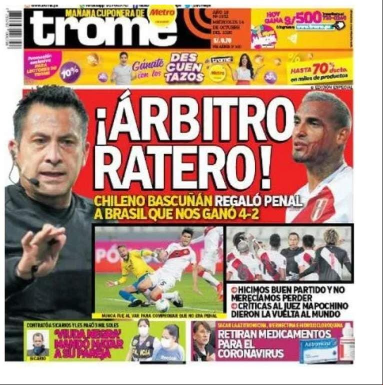 Las reacciones de la prensa peruana tras caer ante Brasil | El polémico trabajo del árbitro chileno Bascuñán ‘encendió’ los titulares referentes a las eliminatorias de la Conmebol.